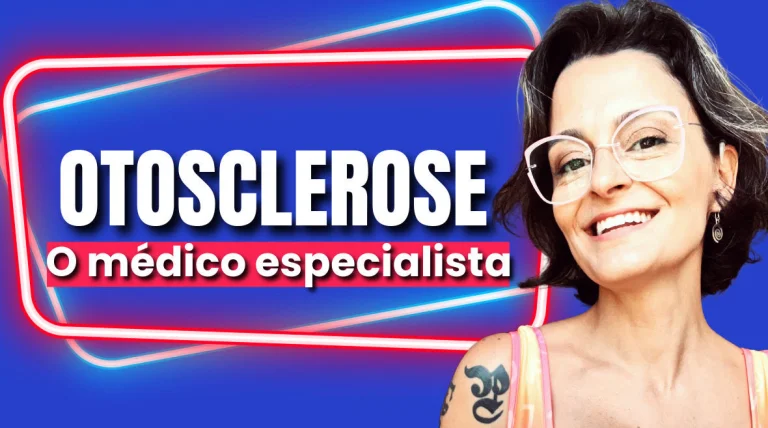 especialista em otosclerose em uberlandia