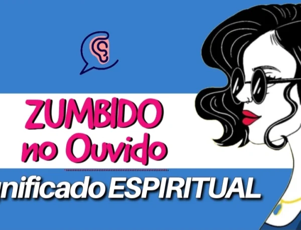 zumbido no ouvido direito significado espiritual