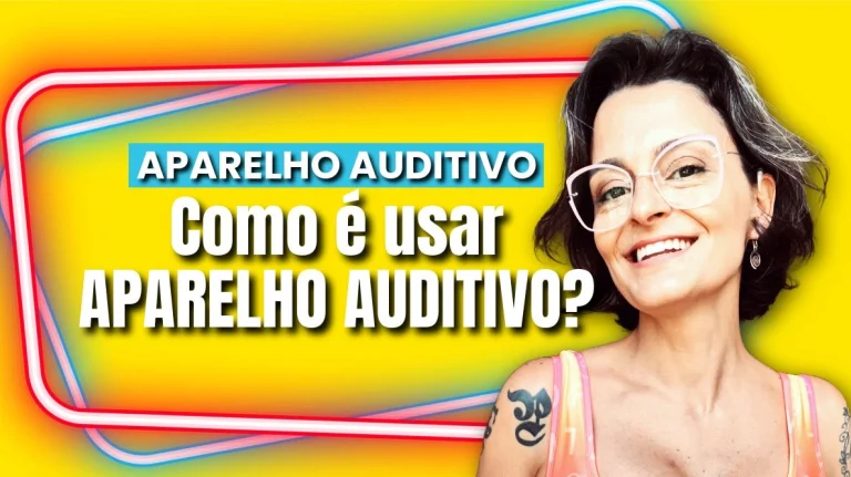 como é usar aparelho auditivo